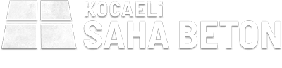Kocaeli Saha Beton – İzmit Saha Beton